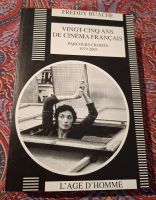 Freddy Buache: Vingt-cinq ans de cinéma français (1979-2003)
