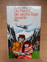 Ruedi Klapproth - Die Nacht, die sechs Tage dauerte, Rex
