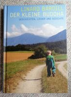 Linard Bardill:  Der kleine Buddha - Buch mit CD