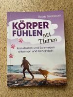 Taschenbuch "Körperfühlen bei Tieren", Beate Seebauer