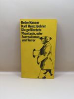 Karl Heinz Bohrer Die gefährdete Phantasie 1970