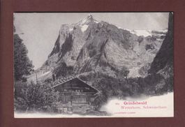 GRINDELWALD - Schweizerhaus - Wetterhorn