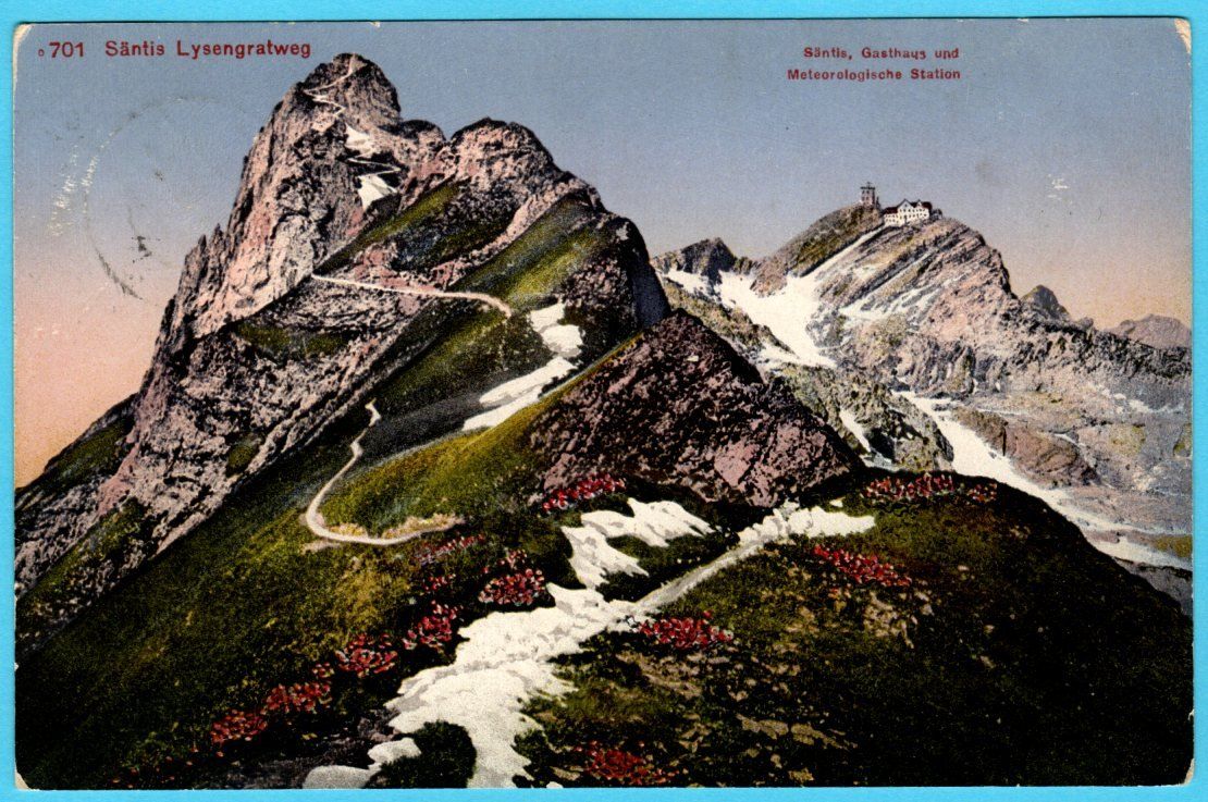 Cartoline postali: Säntis Lysengratweg Lisengrat 1918 – Usato da Zürich venduto da Sion2006