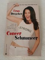 Fran Drescher – Cancer Schmancer