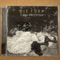 Die Form ‎– L'Âme Électrique - CD Electro, Industrial
