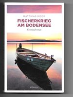 Matthias Moor Fischerkrieg am Bodensee