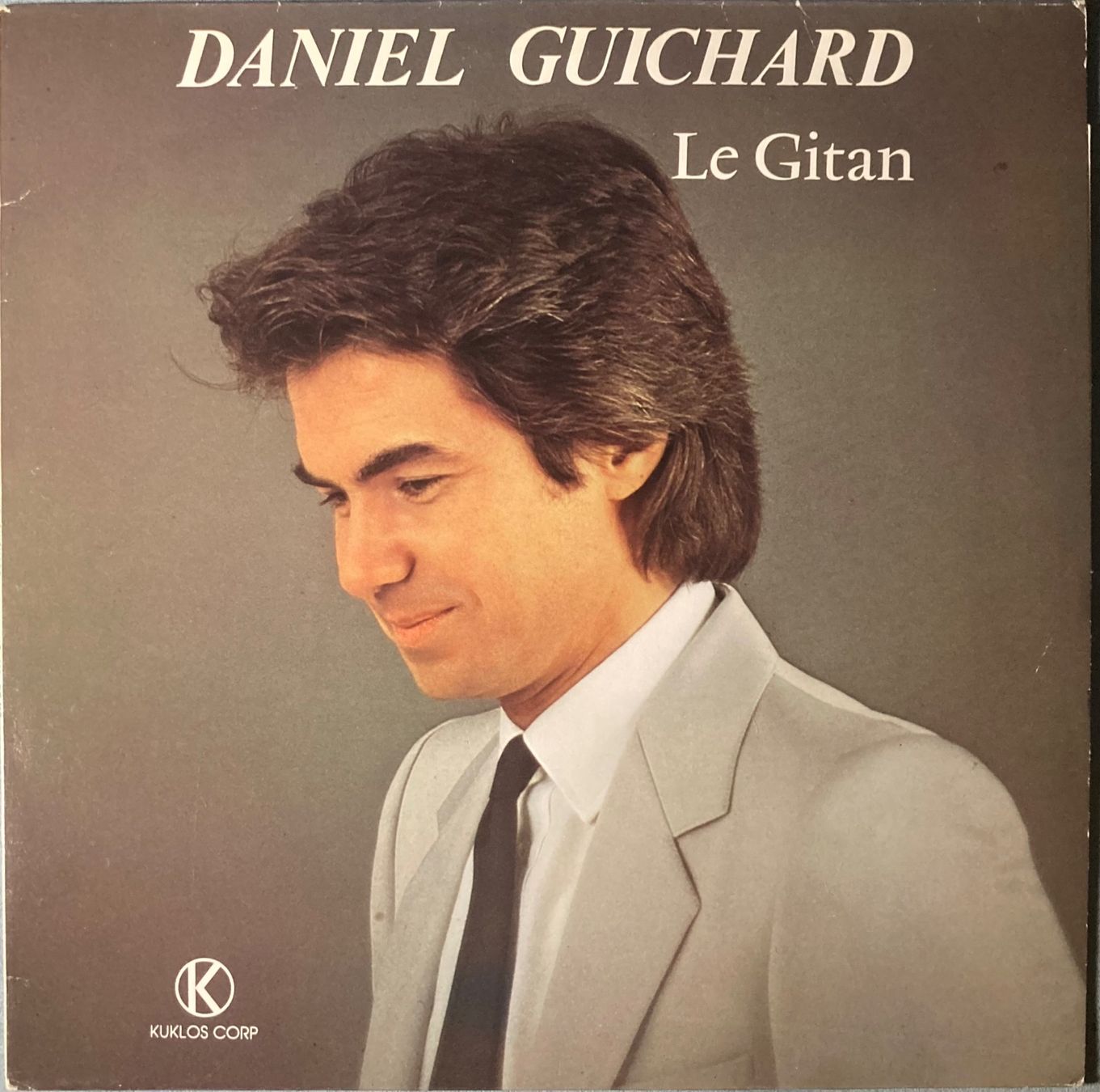 Schallplatten: DANIEL GUICHARD - LE GITAN – Gebraucht aus Poliez-Pittet von Newtown-Records