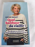 Sophie Davant, Quel bonheur de vieillir !