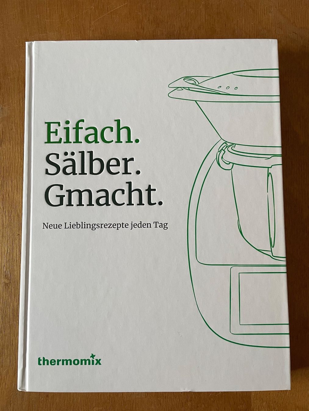 Libri: Thermomix. Eifach. Sälber. Gmacht. – Usato da Zürich venduto da WWehrle