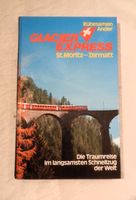 Eisenbahn Buch / Glacier Express St. Moritz - Zermatt