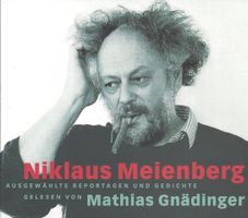 Mathias Gnädinger liest NIKLAUS MEIENBERG Hörbuch CD