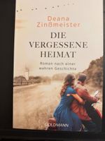 Die vergessene Heimat von Deana Zinssmeister