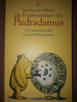 Die Prophezeiungen des Pudradamus