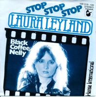 LAURA LEYLAND - STOP STOP STOP (7'' Vinyl Single VG)