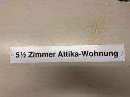 5 1/2 Zimmer Attika-Wohnung Schild