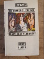 Die obskure Liebe der Montserrat Caramunt Juan Marse Elster