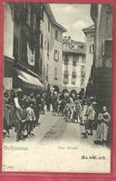 Bellinzona - Una Strada - belebte Strasse - ca. 1905