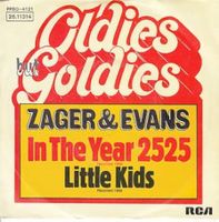ZAGER & EVANS/"In the year 2525"(Single/1969)/ VG