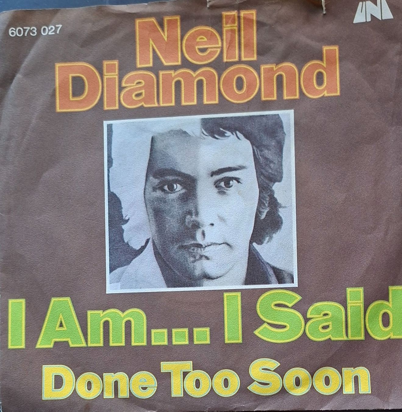 Dischi in vinile: Vinyl-Single Neil Diamond - I Am...I Said – Usato da Langenthal venduto da Modo39