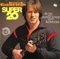 LP: Gunter Gabriel - die 20 starken Songs vom Liederboss