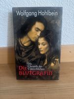 Wolfgang Hohlbein Die Blutgräfin Chronik der Unsterblichen