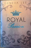 ROYAL PASSION - GENEVA LEE  - EROTIK - BROSCHIERT