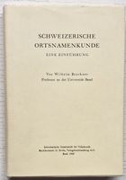 Schweizerische Ortsnamenkunde (neuwertig) 1945