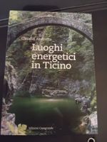 Libro Luoghi energetici in Ticino Claudio Andretta
