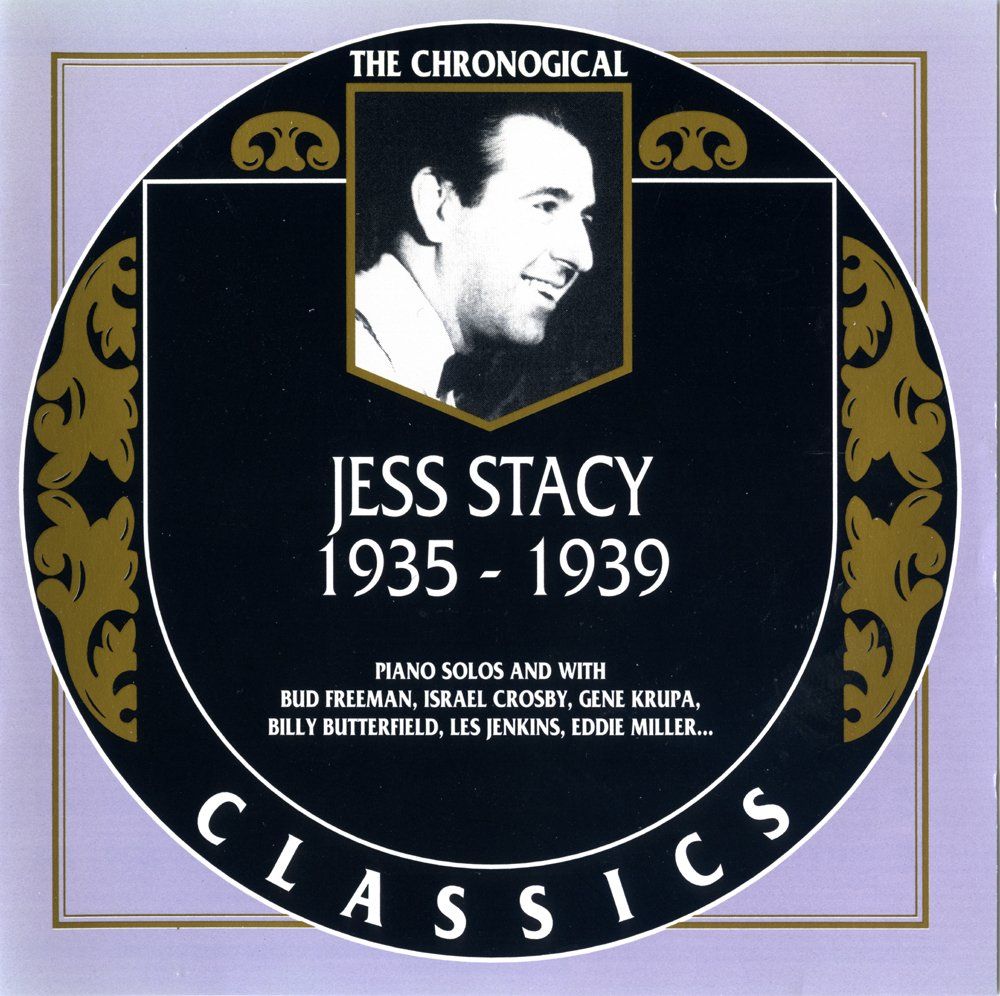 CD: Jazz-CD:  Jess Stacy 1935 - 1939  (Classics) – Usato da Hochfelden venduto da mue_lhm9