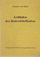 Leitfaden der Butterfabrikation 1951