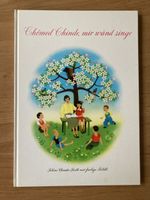 Chömed Chinde mir wänd singe neuwertig 