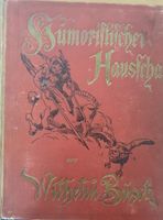 Humoristischer Hausschatz 1903 Wilhelm Busch