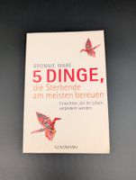 Bestseller: 5 Dinge, die Sterbende am meisten bereuen