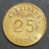 Jeton * 25 Rappen Kunsthaus Luzern um 1900 * selten