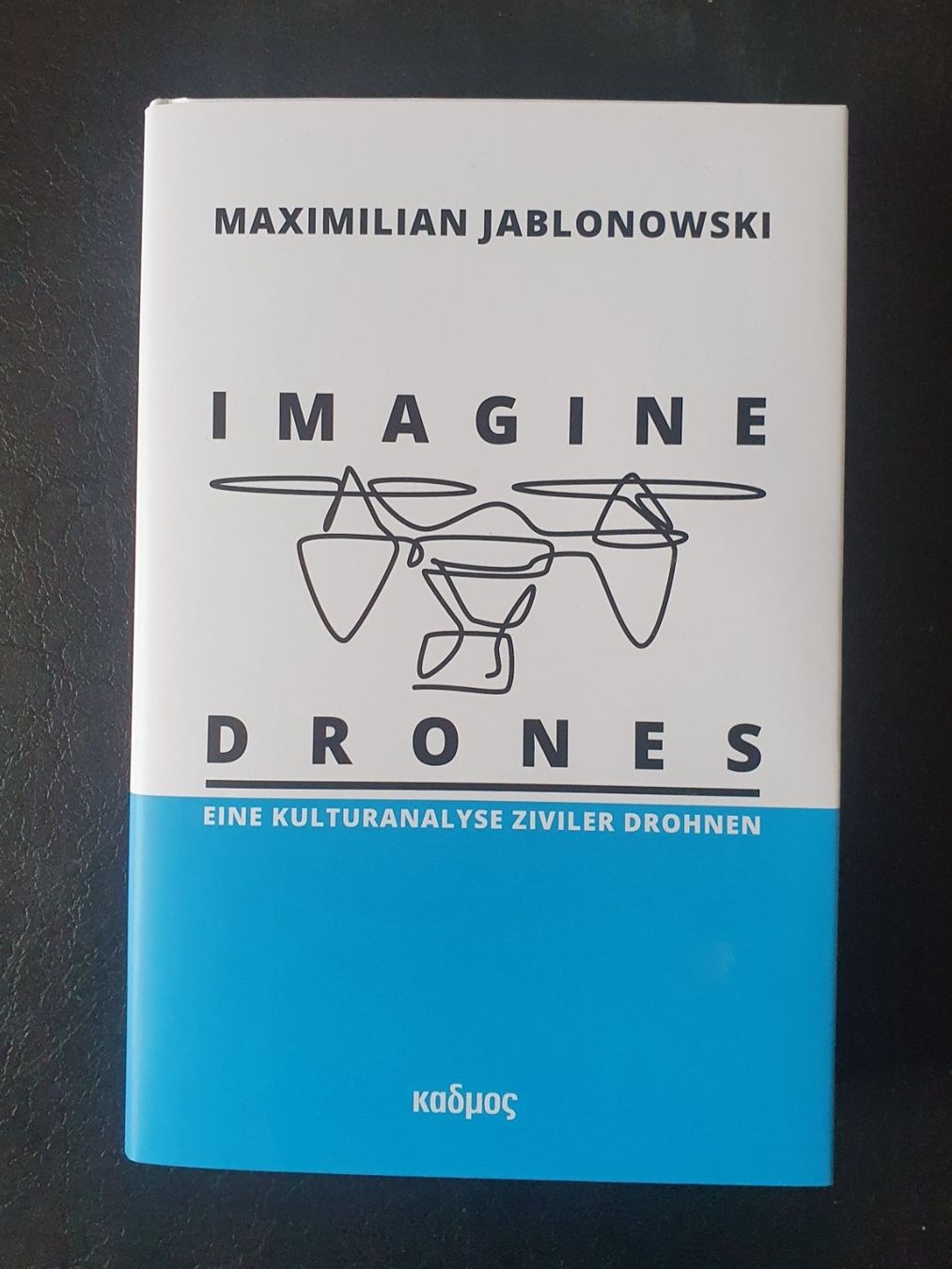 Libri: "Imagine Drones" Das Buch über Drohnen – Nuovo (secondo la descrizione) da Zürich venduto da haitimarasa