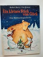 Kinderbuch Ein kleines Stück vom Glück -Weihnachtsgeschichte