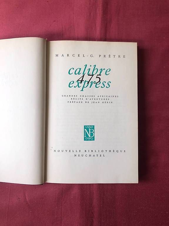 Libri: Calibre 475 express Marcel G Prêtre Frédéric Dard – Usato da Chernex venduto da Nouveaunom