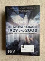 "Die grossen Crashs 1929 und 2008" von Barry Eichengreen