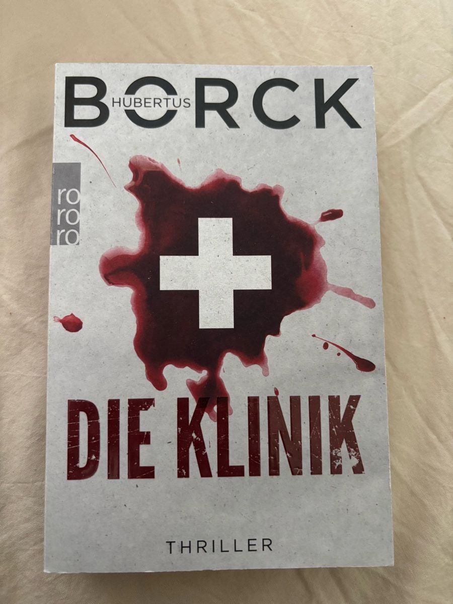 Libri: Hubertus Borck - Die Klinik - Thriller  – Usato da Erlinsbach venduto da leo_7qc8