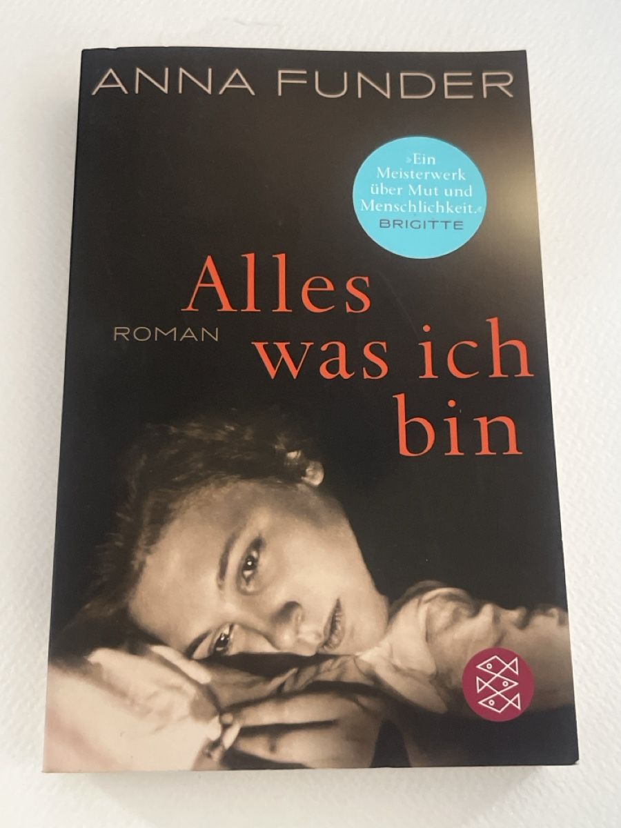 Bücher: Anna Funder: Alles was ich bin - Roman, Top Zustand! – Gebraucht aus Forch von tieckr