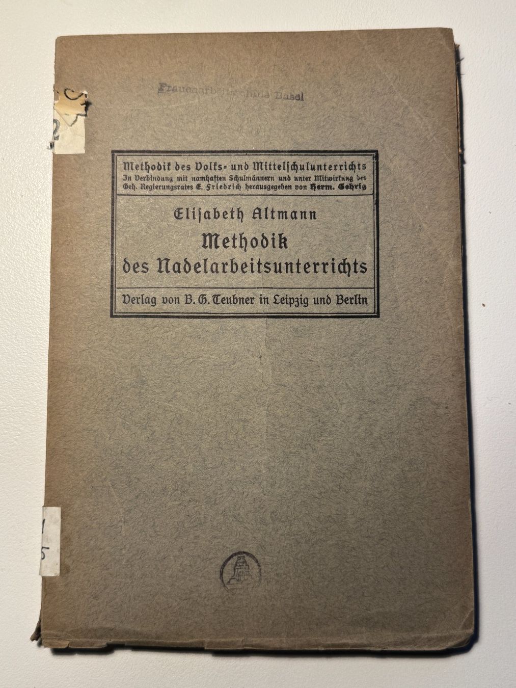 Libri: E. ALTMANN - Methodik Nadelarbeitsunterricht - Berlin 1917 – Usato da Basel venduto da Kornblumen