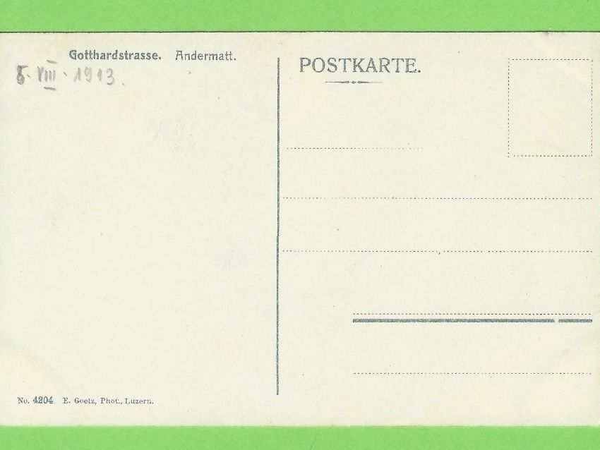 Ansichtskarten: Gotthardstrasse, Andermatt – Gebraucht aus Zürich von t24_de 1