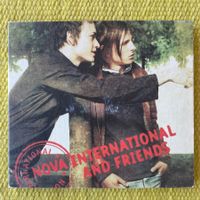 NOVA INTERNATIONAL&AND FRIENDS (DIGIPACK)