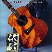 Pogues REST OF THE BEST Alternative Rock Folk  Irish Punk CD