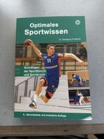 Optimales Sportwissen 6. erw. u. erw. Auflage v. Dr. Friedri