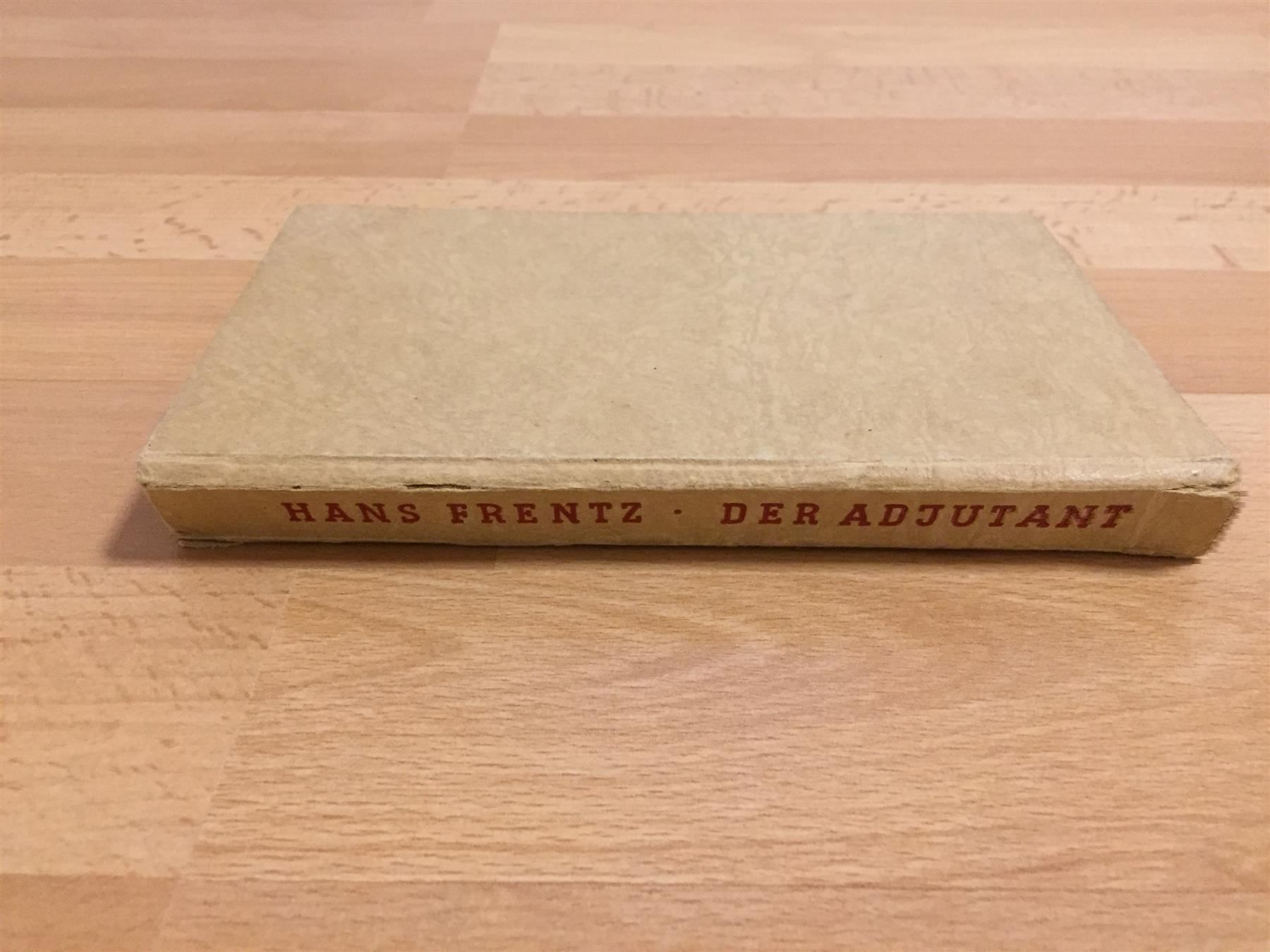Libri: H.Frentz «Der Adjutant» 1941 – Usato da Cormagens venduto da Bonsai111 1