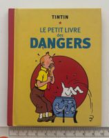 Tintin - Le Petit Livre des Dangers