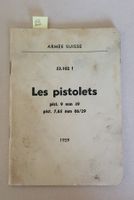Pistolets 49 - 06/29 - Manuel Armée CH édition 1959 ORIGINAL