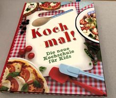 Koch mal! – Die neue Kochschule für Kids | Hardcover