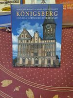 Königsberg und das nördliche Ostpreussen